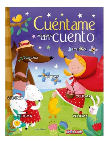 Libros Cuentos Infantiles Pasta Dura Cuentame Un Cuento