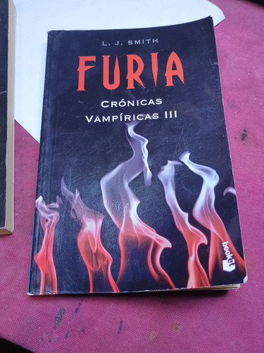 Furia, Crónicas Vampíricas 3, L. J. Smith, Edit. Destino (Usado)