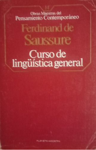 Curso De Linguística General - Ferdinand De Saussure