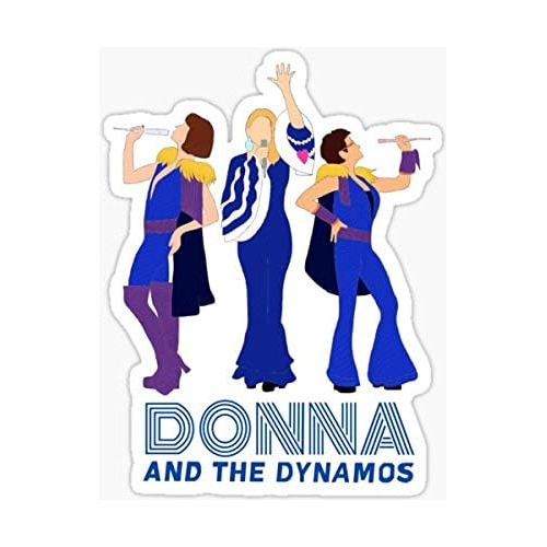 Donna And The Dynamos Mamma Mia - Adhesivo Gráfico - Adhesiv