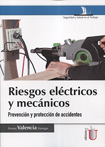 Libro Riesgos Eléctricos Y Mecánicos De Ferney Eduardo Gutie