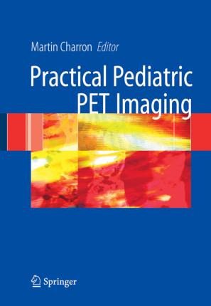 Libro Pediatric Pet Imaging - Martin Charron