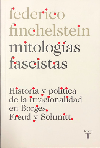 Mitologias Fascistas - Federico Finchelstein