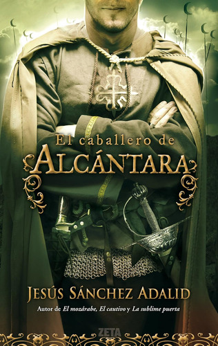 El Caballero Alcantara Jesus Sanchez Adalid Ediciones B