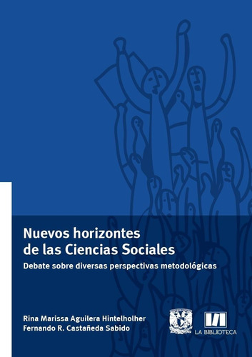 Nuevos Horizontes De Las Ciencias Sociales. 