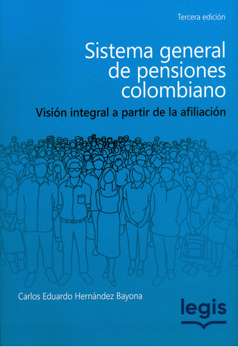 Sistema General De Pensiones Colombiano
