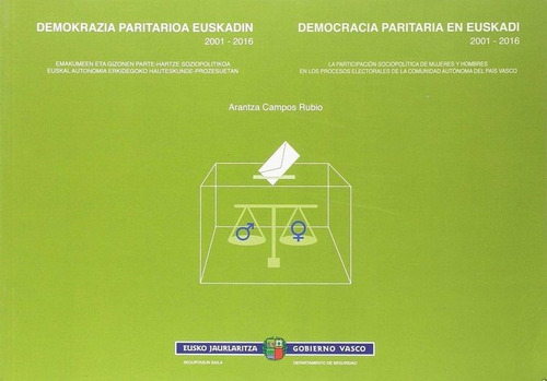 Libro Demokrazia Paritarioa Euskadin 2001-2016 = Democrac...