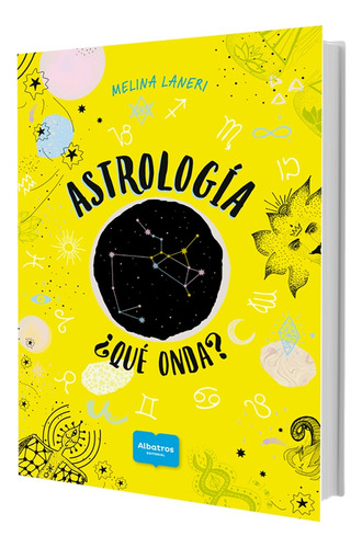 Astrologia ¿ Que Onda? - Melina Laneri