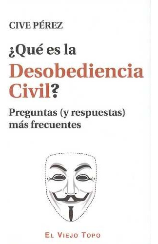 Libro Qué Es La Desobediencia Civil? Preguntas (y Respuesta