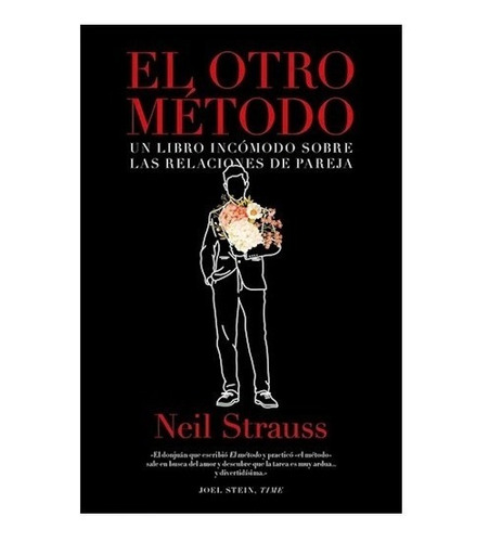 El Otro Método - Neil Strauss - Lince