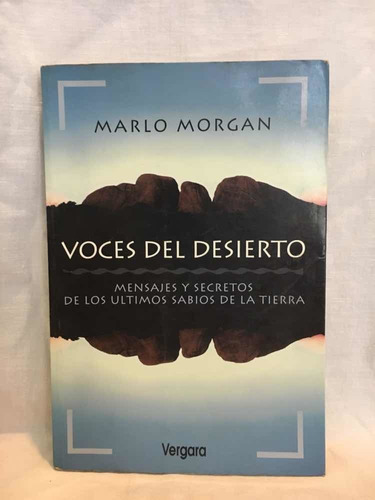 Voces Del Desierto - Marlo Morgan - Vergara - Usado 