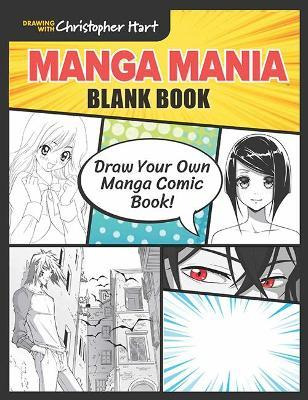 Libro Manga Mania Blank Book : Create Exciting Scenes And...