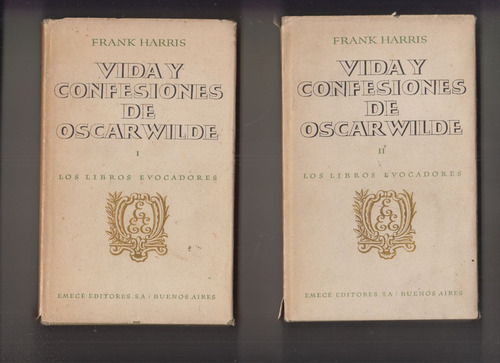 1944 Oscar Wilde Vida Y Confesiones X Frank Harris  2 Tomos