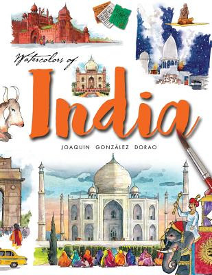 Libro Watercolors Of India - Dorao, Joaquin Gonzalez