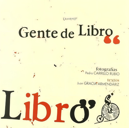 Gente De Libro De Armendariz Gracia Editorial Demipage Tapa Blanda En Español