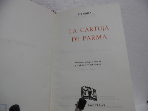 La Cartuja De Parma / Stendhal / Iberia