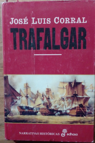 Trafalgar - José Luis Corral