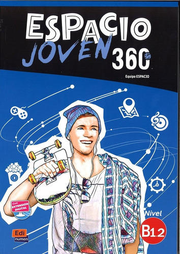 Espacio Joven 360: Level B1.2: Student Book With Free Cod...