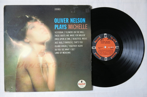 Vinyl Vinilo Lp Acetato Oliver Nelson Plays Michelle Jazz