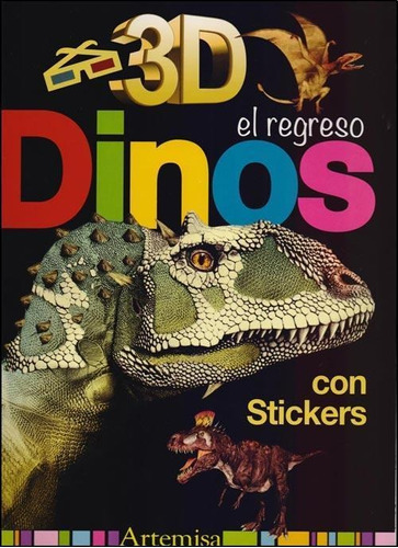 Dinos, El Regreso 3d Con Anteojos Y Con Stickers-carrizo De