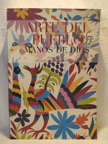 Arte Del Pueblo Manos De Dios Landucci B