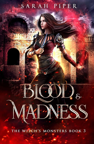 Libro Blood And Madness (los Monstruos De Las Brujas) Edicio