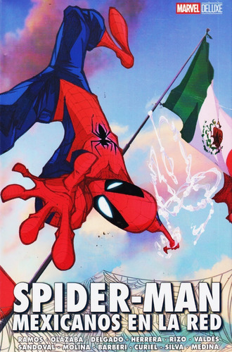 Comic Marvel Deluxe Spider-man Mexicanos En La Red Sellado