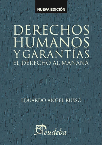 Derechos Humanos Y Garantias - Russo, Eduardo Á