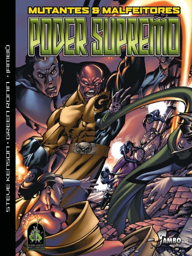 Poder Supremo - Mutantes E Malfeitores, De Steve Kenson; Green Ronin. Editora Jambo, Capa Mole Em Português