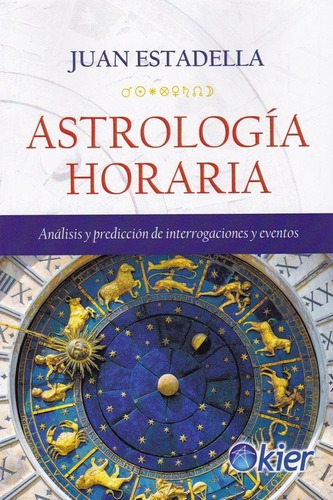 Astrologia Horaria - Estadella, Juan