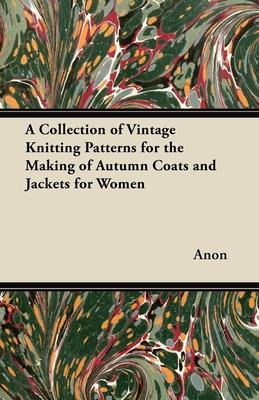 Libro A Collection Of Vintage Knitting Patterns For The M...