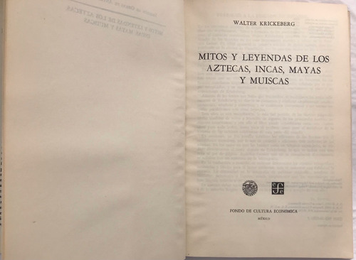 Aztecas, Incas, Mayas Y Muiscas, Mitos Y Leyendas De Los (Usado)