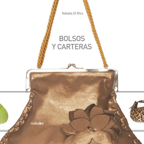 Bolsos Y Carteras Natalia Di Rico Nobuko