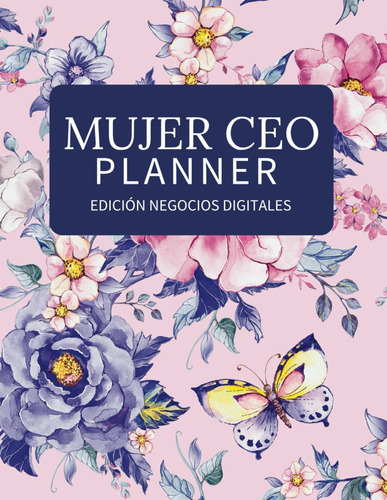 Libro: Mujer Ceo Planner: Planificador De Objetivos Para Neg