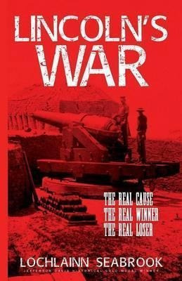 Lincoln's War - Lochlainn Seabrook (paperback)