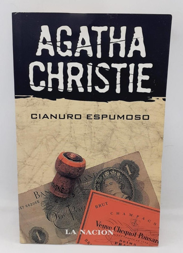 Cianuro Espumoso - Agatha Christie - La Nación