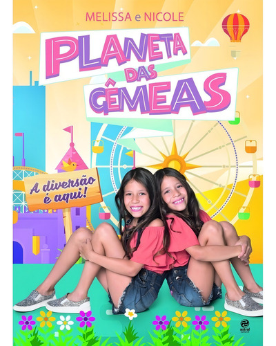 Planeta Das Gemeas - A Diversao E Aqui