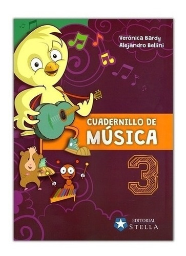 Cuadernillo De Musica 3 - Bellini - Stella