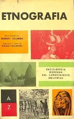 Herbet Tischner: Etnografia (de La A - Z)