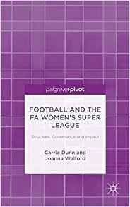 Football And The Fa Womenrs Super League Structure, Governan