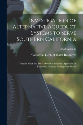 Libro Investigation Of Alternative Aqueduct Systems To Se...