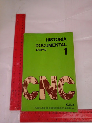 Historia Documental 1938 -42   1  Cnc