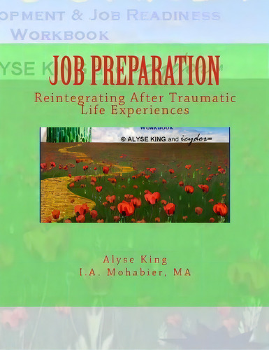 Job Preparation, De Alyse King. Editorial Createspace Independent Publishing Platform, Tapa Blanda En Inglés