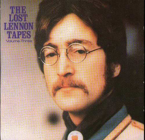 John Lennon  - The Lost Lennon Tapes Vol 3