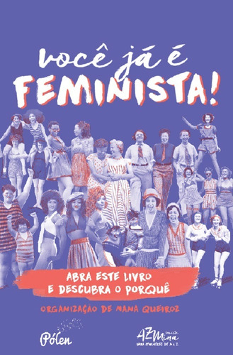 Livro Você Já É Feminista! (2ªed)