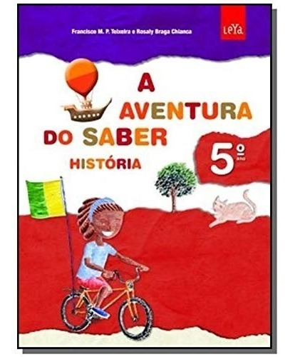 Livro A Aventura Do Saber - História - 5º Ano