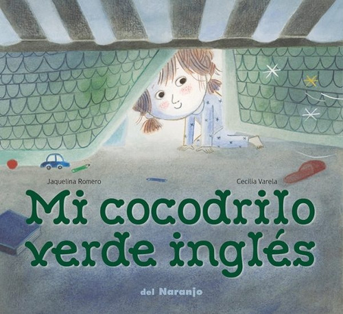 Libro Mi Cocodrilo Verde Ingles - Romero, Jaquelina