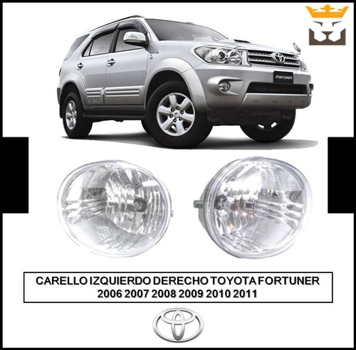 Carello Luz Neblina Toyota Fortuner 2006 2007 2009 2010 2011