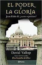 Poder Y La Gloria, El -juan Pablo Ii Santo O Politico?