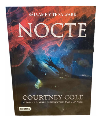 Nocte- Sálvame Y Te Salvaré- Courtney Cole